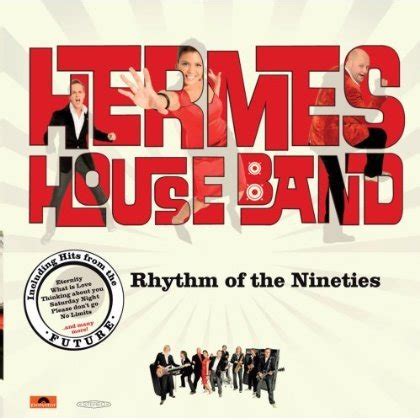 hermes house band rhythm of the nineties|‎Rhythm of the Nineties by Hermes House Band on iTunes .